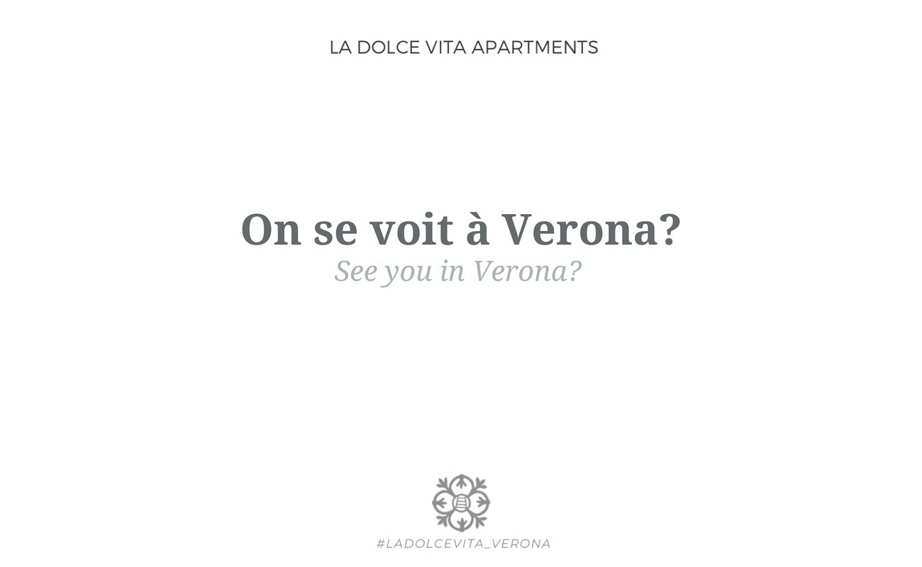 La Dolce Vita Apartments card: «On se voit à Verona? See you in Verona?» with the house emblem